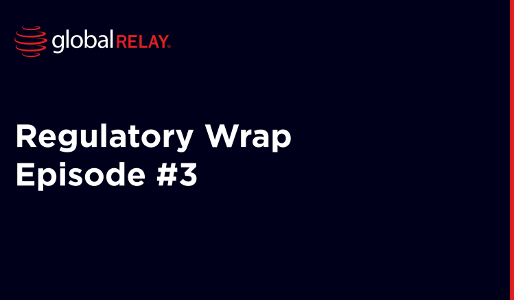 Regulatory Wrap Episode 3