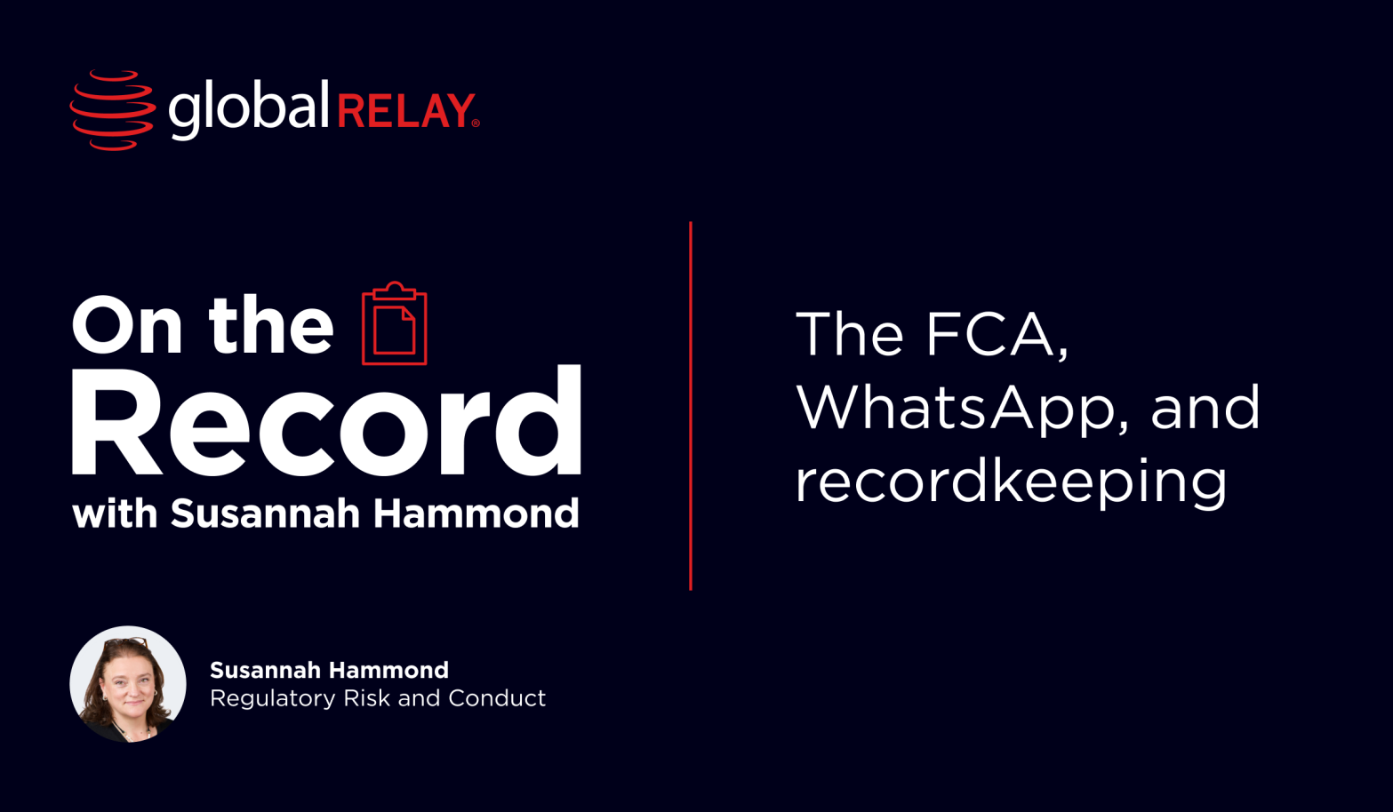 The FCA, WhatsApp, and recordkeeping